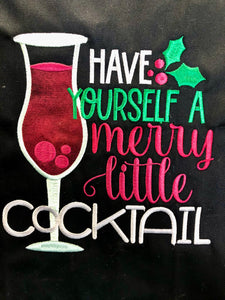 APRON BLACK CHRISTMAS EMBROIDERED APPLIQUÉ HAVE YOURSELF A MERRY LITTLE COCKTAIL 30”X33”